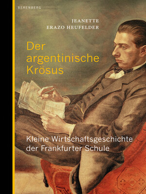 cover image of Der argentinische Krösus